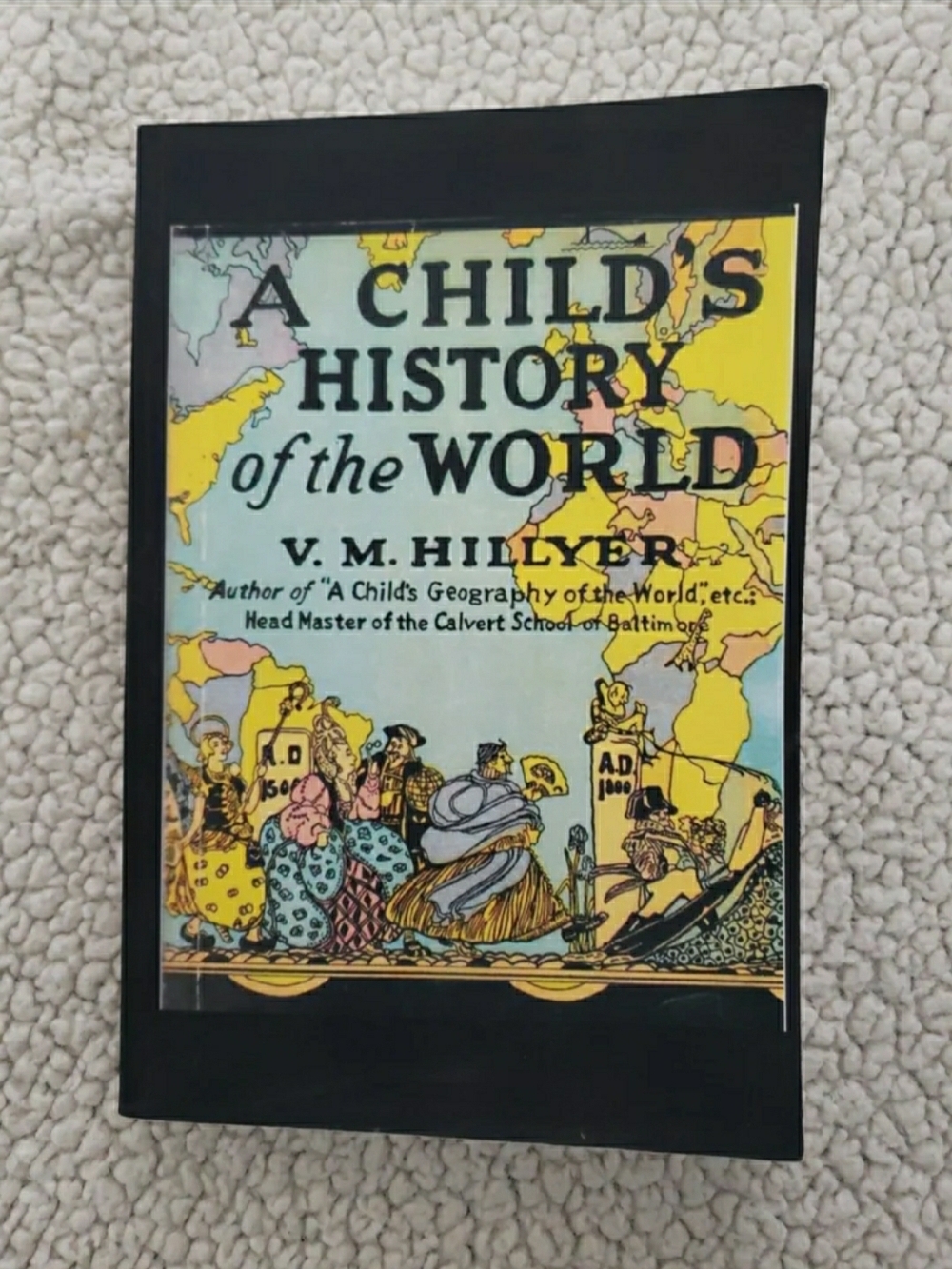 A Child's History of the World | VM Hillyer | Homeschool Short Stories